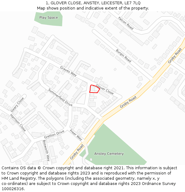 1, GLOVER CLOSE, ANSTEY, LEICESTER, LE7 7LQ: Location map and indicative extent of plot