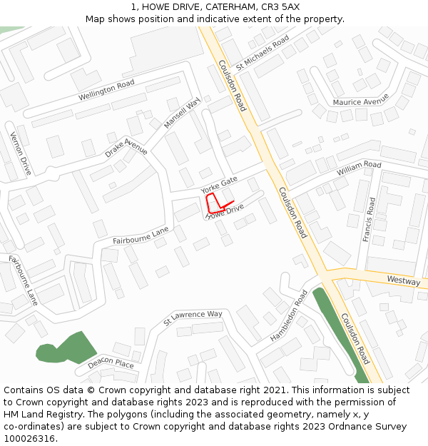 1, HOWE DRIVE, CATERHAM, CR3 5AX: Location map and indicative extent of plot