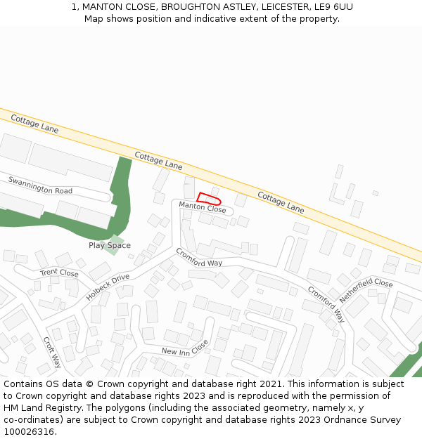 1, MANTON CLOSE, BROUGHTON ASTLEY, LEICESTER, LE9 6UU: Location map and indicative extent of plot