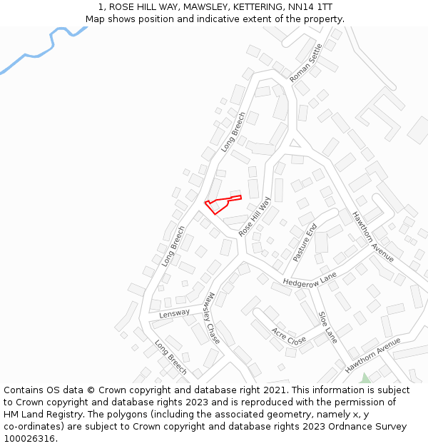 1, ROSE HILL WAY, MAWSLEY, KETTERING, NN14 1TT: Location map and indicative extent of plot