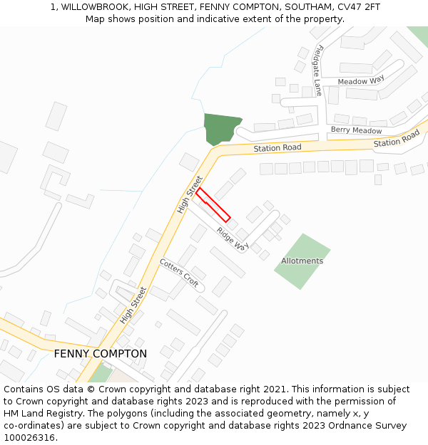 1, WILLOWBROOK, HIGH STREET, FENNY COMPTON, SOUTHAM, CV47 2FT: Location map and indicative extent of plot