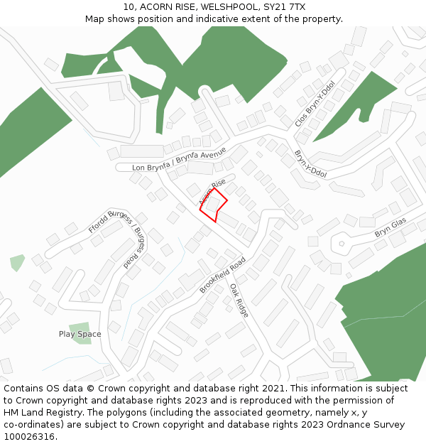 10, ACORN RISE, WELSHPOOL, SY21 7TX: Location map and indicative extent of plot
