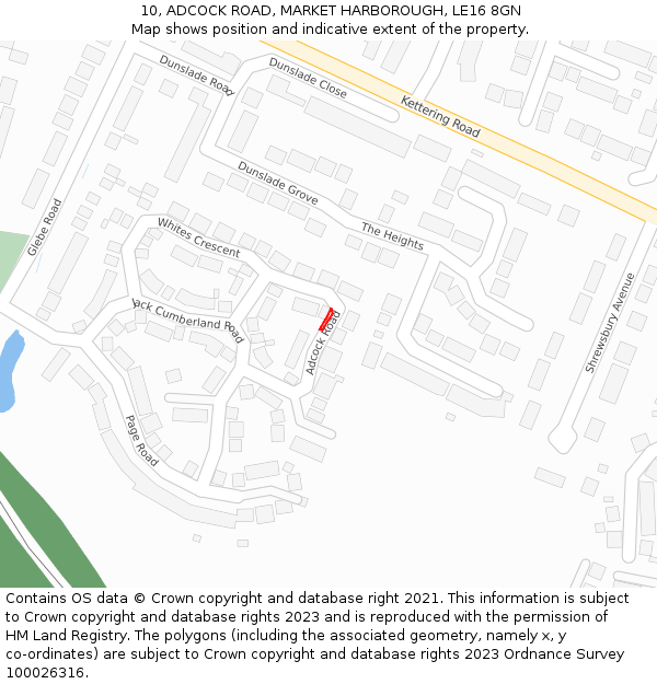 10, ADCOCK ROAD, MARKET HARBOROUGH, LE16 8GN: Location map and indicative extent of plot