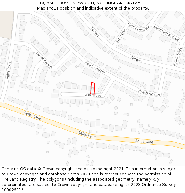 10, ASH GROVE, KEYWORTH, NOTTINGHAM, NG12 5DH: Location map and indicative extent of plot
