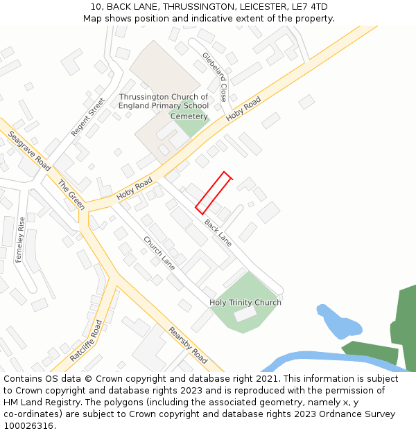 10, BACK LANE, THRUSSINGTON, LEICESTER, LE7 4TD: Location map and indicative extent of plot
