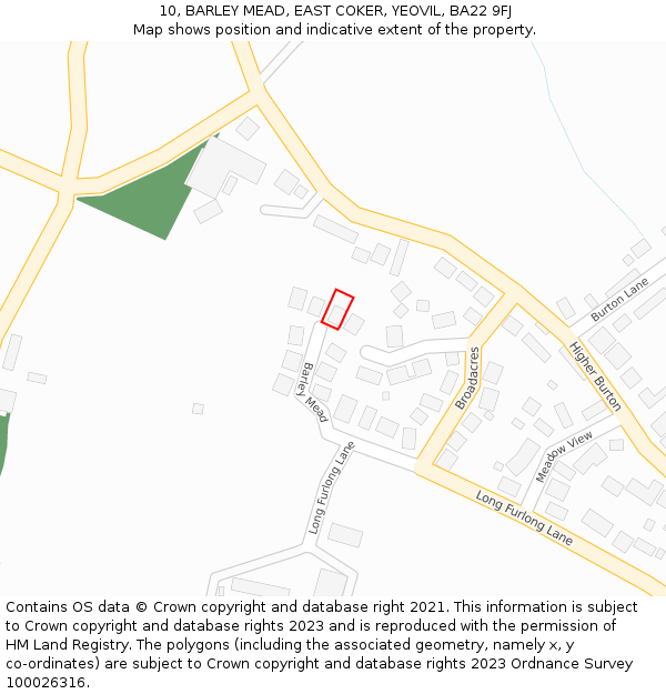 10, BARLEY MEAD, EAST COKER, YEOVIL, BA22 9FJ: Location map and indicative extent of plot