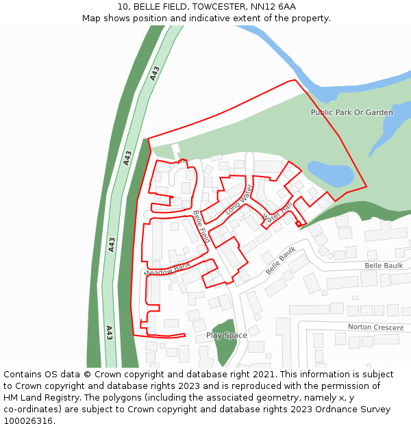 10, BELLE FIELD, TOWCESTER, NN12 6AA: Location map and indicative extent of plot