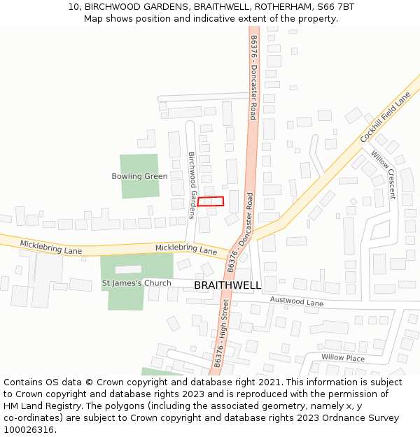 10, BIRCHWOOD GARDENS, BRAITHWELL, ROTHERHAM, S66 7BT: Location map and indicative extent of plot