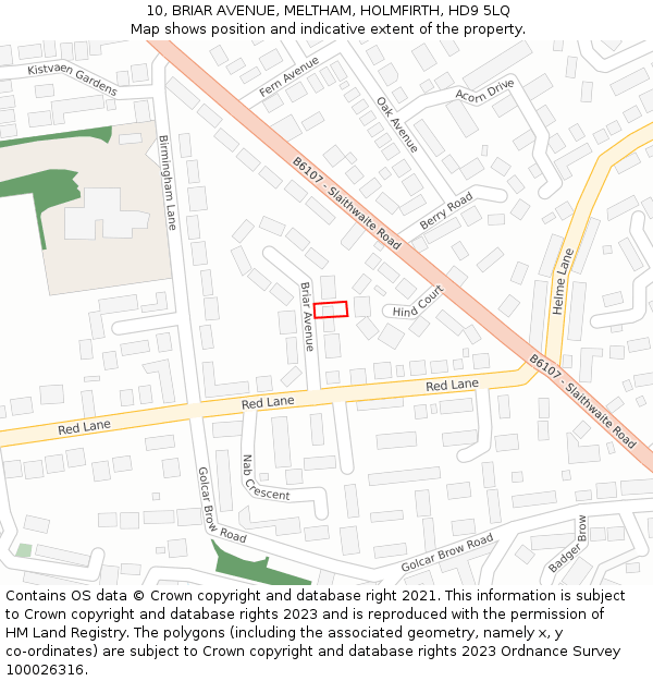 10, BRIAR AVENUE, MELTHAM, HOLMFIRTH, HD9 5LQ: Location map and indicative extent of plot