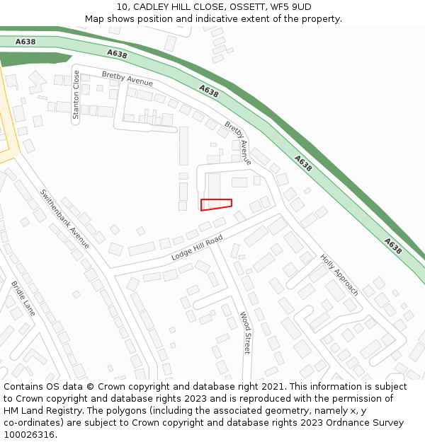 10, CADLEY HILL CLOSE, OSSETT, WF5 9UD: Location map and indicative extent of plot