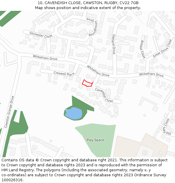 10, CAVENDISH CLOSE, CAWSTON, RUGBY, CV22 7GB: Location map and indicative extent of plot