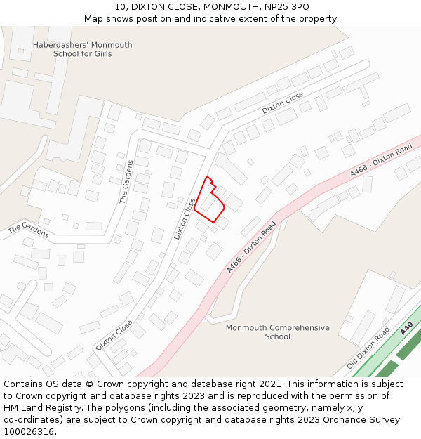 10, DIXTON CLOSE, MONMOUTH, NP25 3PQ: Location map and indicative extent of plot