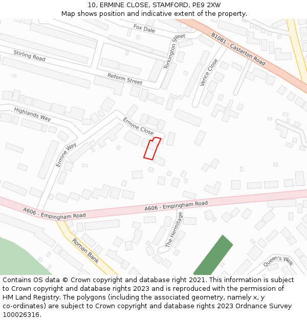 10, ERMINE CLOSE, STAMFORD, PE9 2XW: Location map and indicative extent of plot