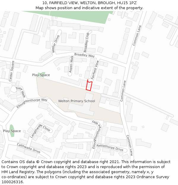 10, FAIRFIELD VIEW, WELTON, BROUGH, HU15 1PZ: Location map and indicative extent of plot