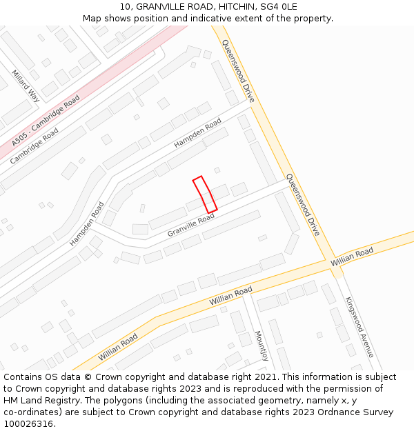 10, GRANVILLE ROAD, HITCHIN, SG4 0LE: Location map and indicative extent of plot