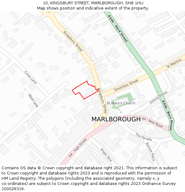 10, KINGSBURY STREET, MARLBOROUGH, SN8 1HU: Location map and indicative extent of plot