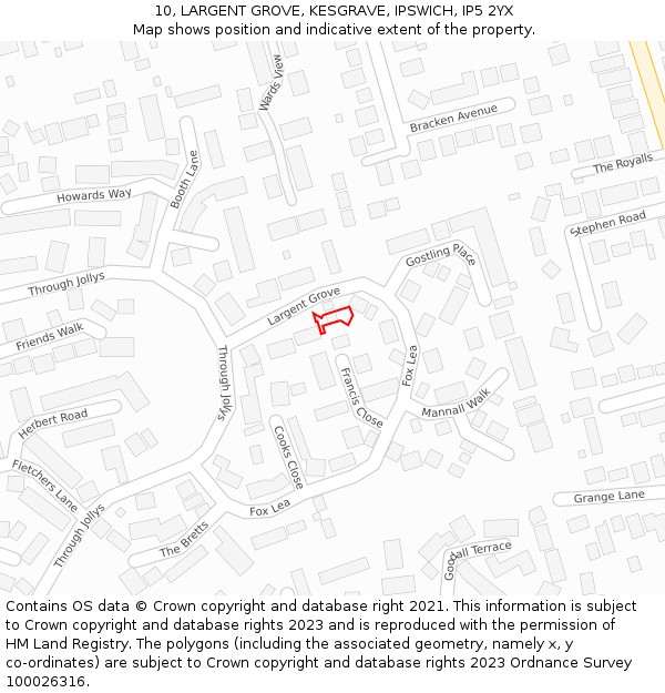 10, LARGENT GROVE, KESGRAVE, IPSWICH, IP5 2YX: Location map and indicative extent of plot