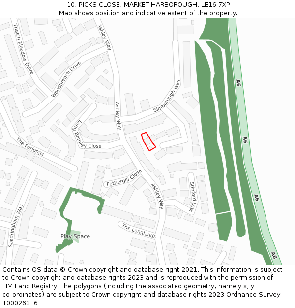 10, PICKS CLOSE, MARKET HARBOROUGH, LE16 7XP: Location map and indicative extent of plot