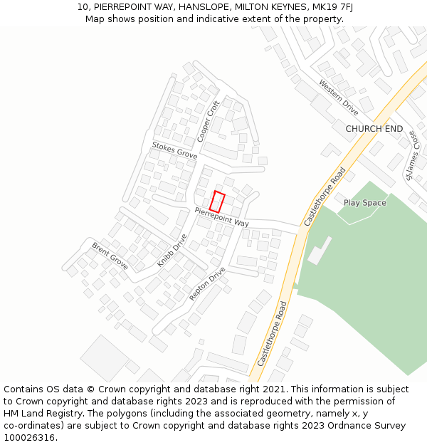 10, PIERREPOINT WAY, HANSLOPE, MILTON KEYNES, MK19 7FJ: Location map and indicative extent of plot