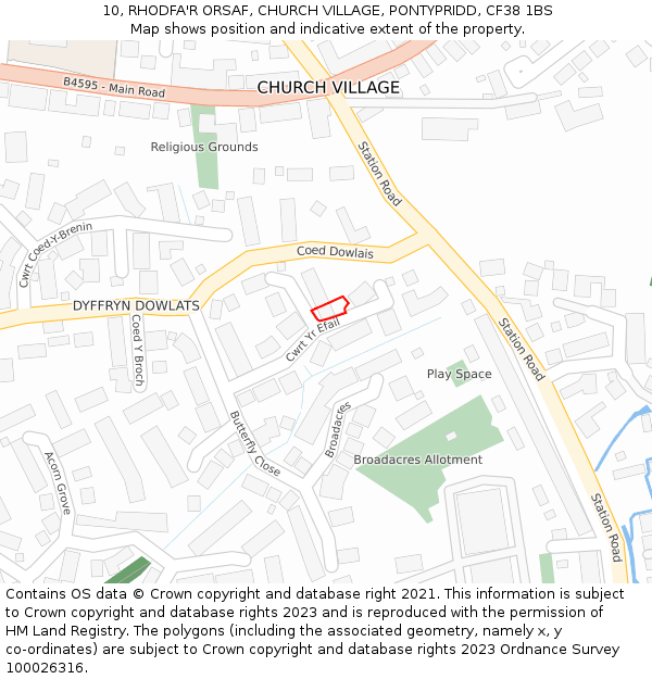 10, RHODFA'R ORSAF, CHURCH VILLAGE, PONTYPRIDD, CF38 1BS: Location map and indicative extent of plot