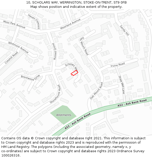 10, SCHOLARS WAY, WERRINGTON, STOKE-ON-TRENT, ST9 0FB: Location map and indicative extent of plot