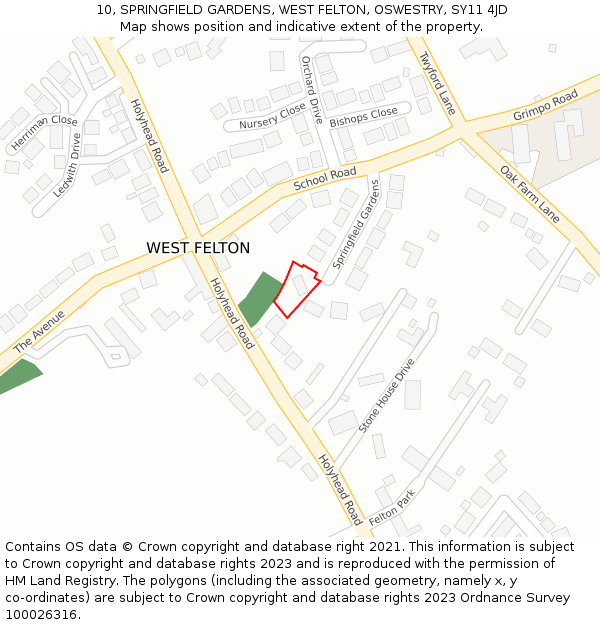 10, SPRINGFIELD GARDENS, WEST FELTON, OSWESTRY, SY11 4JD: Location map and indicative extent of plot