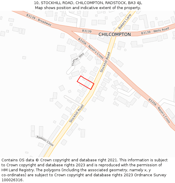 10, STOCKHILL ROAD, CHILCOMPTON, RADSTOCK, BA3 4JL: Location map and indicative extent of plot