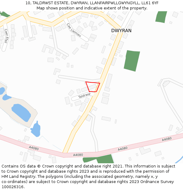 10, TALDRWST ESTATE, DWYRAN, LLANFAIRPWLLGWYNGYLL, LL61 6YF: Location map and indicative extent of plot