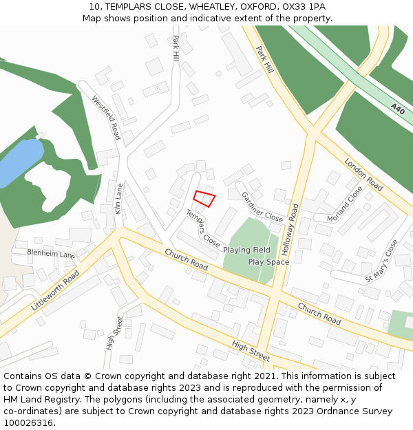 10, TEMPLARS CLOSE, WHEATLEY, OXFORD, OX33 1PA: Location map and indicative extent of plot