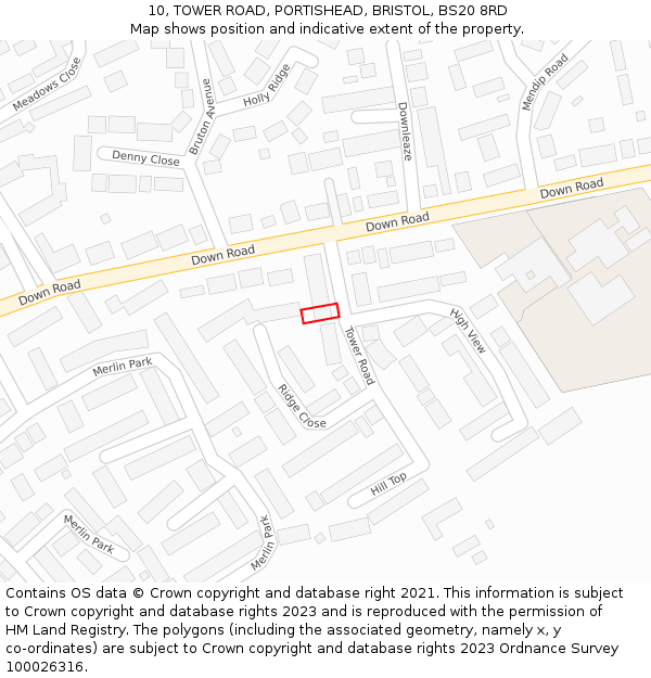 10, TOWER ROAD, PORTISHEAD, BRISTOL, BS20 8RD: Location map and indicative extent of plot