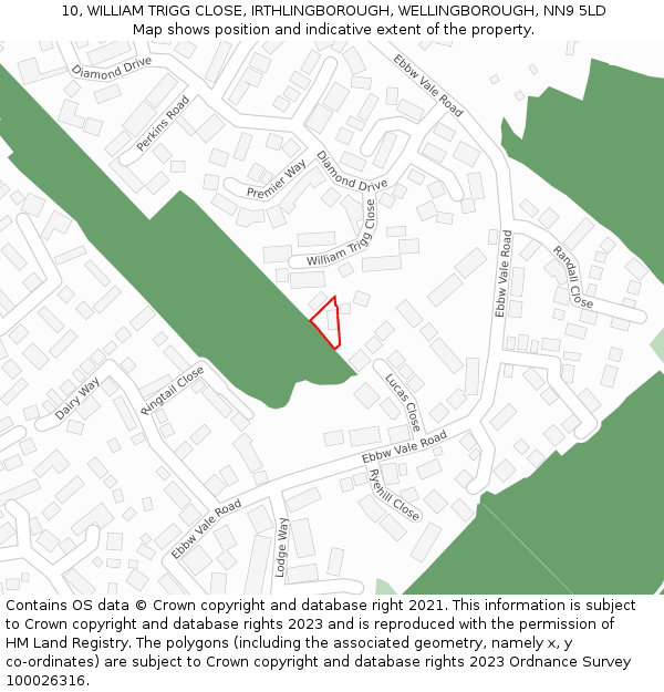 10, WILLIAM TRIGG CLOSE, IRTHLINGBOROUGH, WELLINGBOROUGH, NN9 5LD: Location map and indicative extent of plot