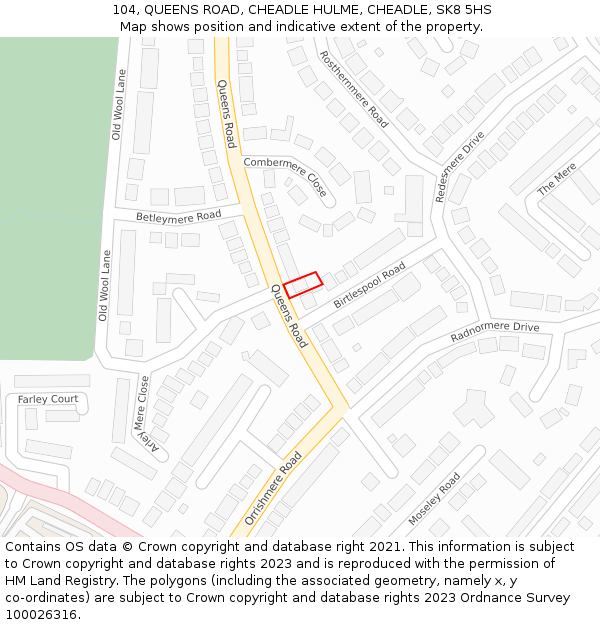 104, QUEENS ROAD, CHEADLE HULME, CHEADLE, SK8 5HS: Location map and indicative extent of plot