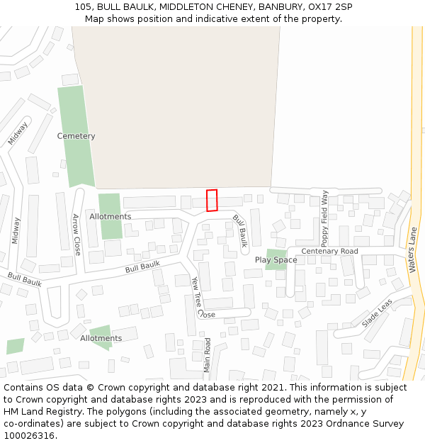 105, BULL BAULK, MIDDLETON CHENEY, BANBURY, OX17 2SP: Location map and indicative extent of plot