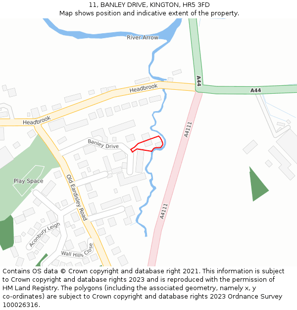 11, BANLEY DRIVE, KINGTON, HR5 3FD: Location map and indicative extent of plot