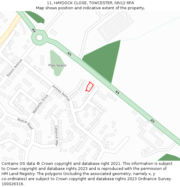 11, HAYDOCK CLOSE, TOWCESTER, NN12 6PA: Location map and indicative extent of plot