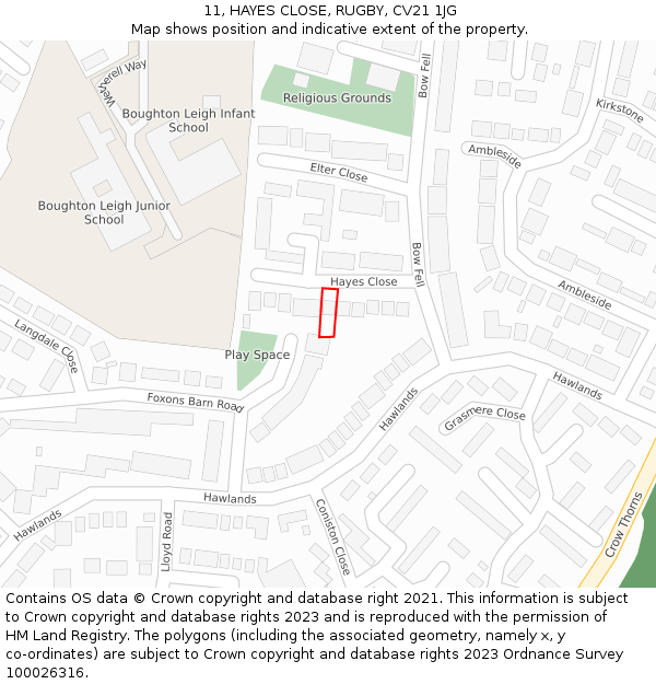 11, HAYES CLOSE, RUGBY, CV21 1JG: Location map and indicative extent of plot