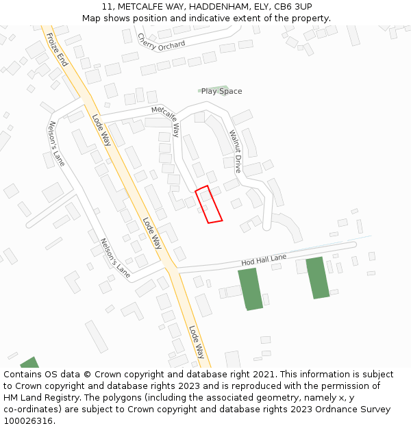 11, METCALFE WAY, HADDENHAM, ELY, CB6 3UP: Location map and indicative extent of plot