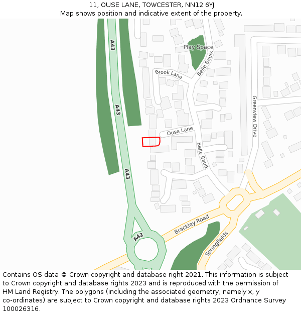 11, OUSE LANE, TOWCESTER, NN12 6YJ: Location map and indicative extent of plot