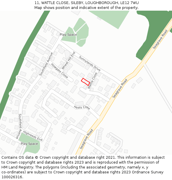 11, WATTLE CLOSE, SILEBY, LOUGHBOROUGH, LE12 7WU: Location map and indicative extent of plot