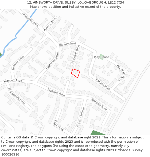 12, AINSWORTH DRIVE, SILEBY, LOUGHBOROUGH, LE12 7QN: Location map and indicative extent of plot