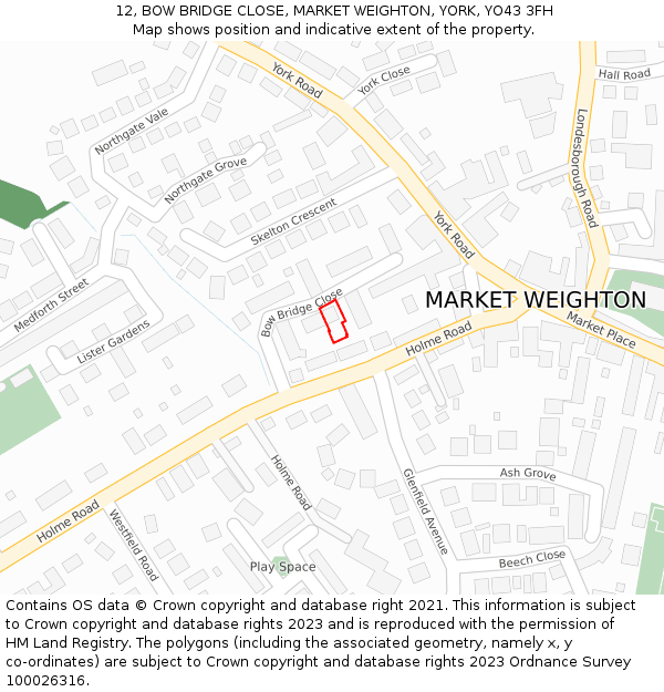 12, BOW BRIDGE CLOSE, MARKET WEIGHTON, YORK, YO43 3FH: Location map and indicative extent of plot