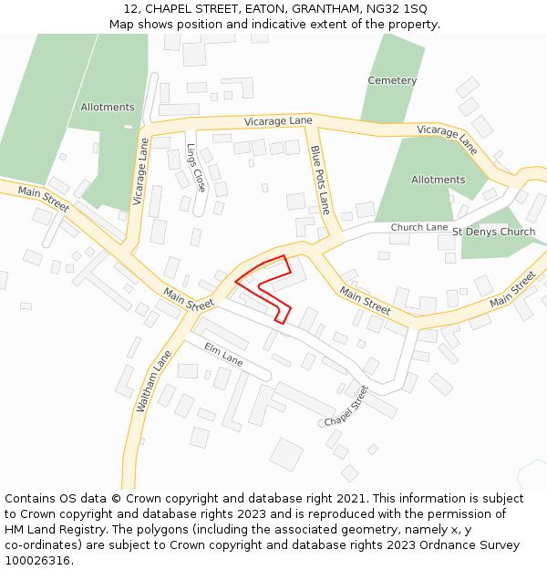 12, CHAPEL STREET, EATON, GRANTHAM, NG32 1SQ: Location map and indicative extent of plot