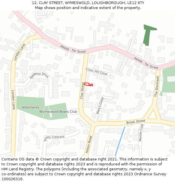 12, CLAY STREET, WYMESWOLD, LOUGHBOROUGH, LE12 6TY: Location map and indicative extent of plot