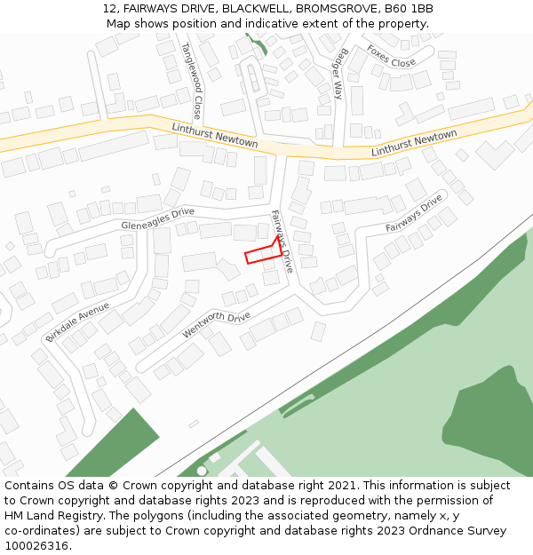 12, FAIRWAYS DRIVE, BLACKWELL, BROMSGROVE, B60 1BB: Location map and indicative extent of plot