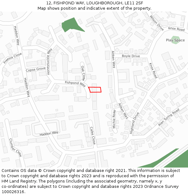 12, FISHPOND WAY, LOUGHBOROUGH, LE11 2SF: Location map and indicative extent of plot