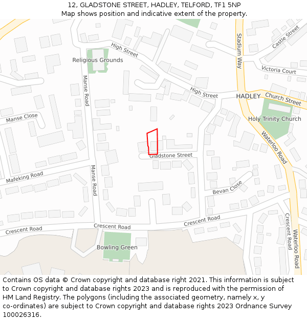 12, GLADSTONE STREET, HADLEY, TELFORD, TF1 5NP: Location map and indicative extent of plot