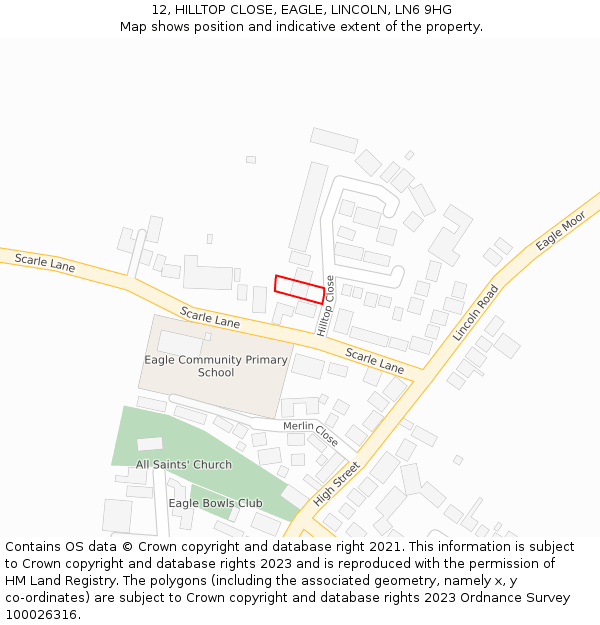 12, HILLTOP CLOSE, EAGLE, LINCOLN, LN6 9HG: Location map and indicative extent of plot