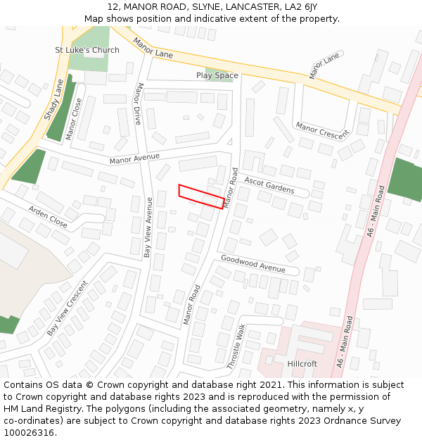 12, MANOR ROAD, SLYNE, LANCASTER, LA2 6JY: Location map and indicative extent of plot