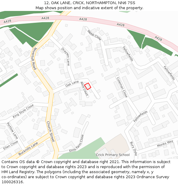 12, OAK LANE, CRICK, NORTHAMPTON, NN6 7SS: Location map and indicative extent of plot