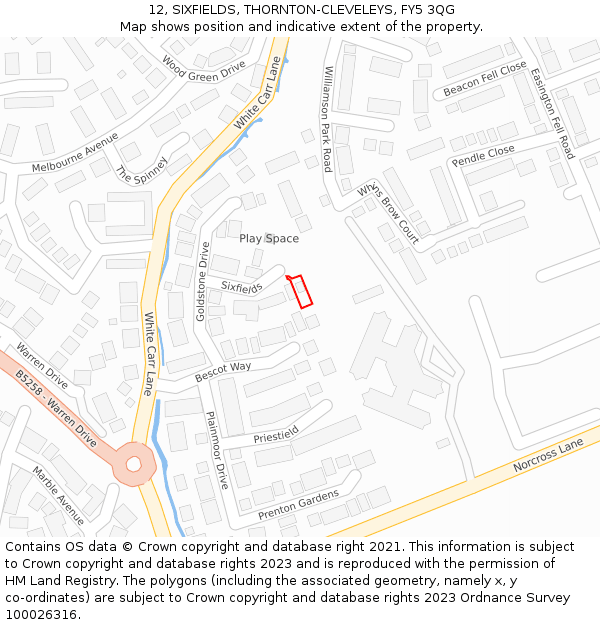 12, SIXFIELDS, THORNTON-CLEVELEYS, FY5 3QG: Location map and indicative extent of plot